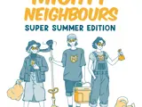 Mighty Neighbours Super Summer Edition with characters, Lena the Litter Legend, Sonny the Spark, and Poop Scoopin' Penny