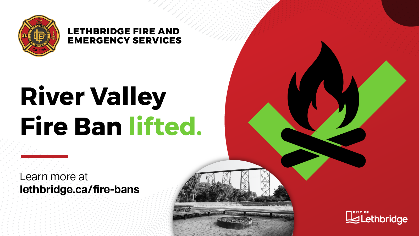 City of Lethbridge River Valley fire ban has been lifted